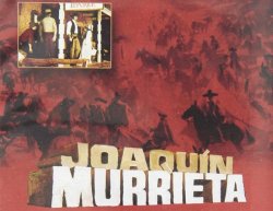 Curiosidades de... JOAQUÍN MURRIETA