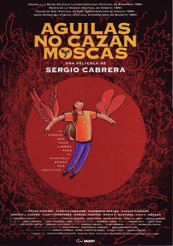 ÁGUILAS NO CAZAN MOSCAS