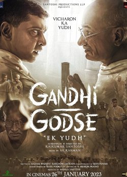 GANDHI GODSE EK YUDH