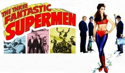 La saga de... TRES SUPERHOMBRES