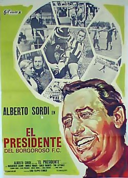 EL PRESIDENTE DEL BORGOROSO F.C.