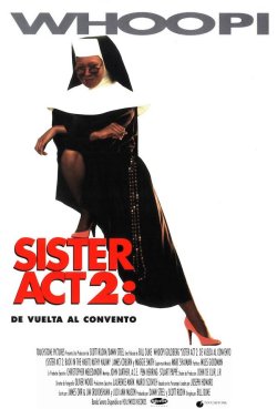 SISTER ACT 2. DE VUELTA AL CONVENTO