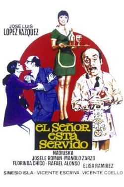 EL SEÑOR ESTÁ SERVIDO