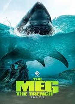 The Meg 2: The Trench - Megalodón 2: La fosa (2023)