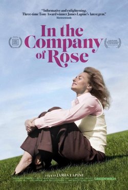 IN THE COMPANY OF ROSE IN THE COMPANY OF ROSE