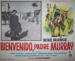 Curiosidades de... BIENVENIDO PADRE MURRAY