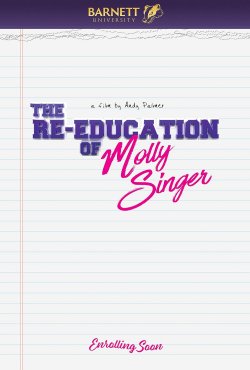 THE REEDUCATION OF MOLLY SINGER