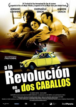 A LA REVOLUCIÓN EN UN DOS CABALLOS A LA REVOLUCIÓN EN UN DOS CABALLOS