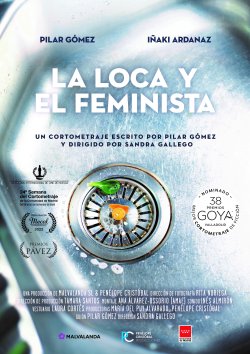 LA LOCA Y EL FEMINISTA LA LOCA Y EL FEMINISTA