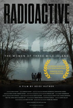 RADIOACTIVE THE WOMEN OF THREE MILE ISLAND