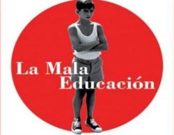Curiosidades de... LA MALA EDUCACIÓN