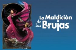 Curiosidades de... LA MALDICION DE LAS BRUJAS