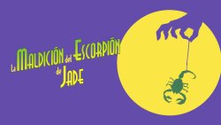 Curiosidades de... LA MALDICION DEL ESCORPION DE JADE