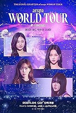 AESPA WORLD TOUR IN CINEMAS AESPA WORLD TOUR IN CINEMAS
