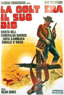 LA COLT ERA IL SUO DIO