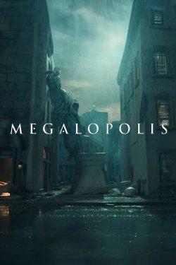 MEGALOPOLIS