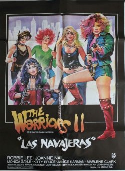 THE WARRIORS II. LAS NAVAJERAS