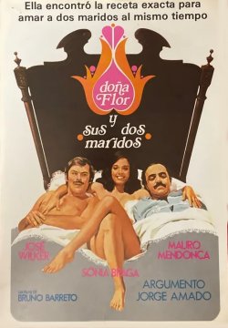 DOÑA FLOR Y SUS DOS MARIDOS DOÑA FLOR Y SUS DOS MARIDOS