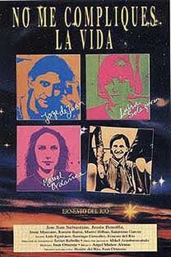 NO ME COMPLIQUES LA VIDA