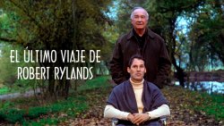 Curiosidades de... EL ULTIMO VIAJE DE ROBERT RYLANDS