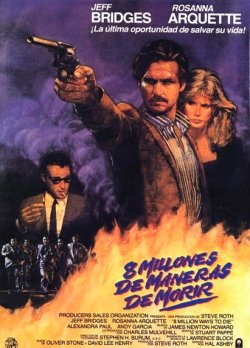 8 MILLONES DE MANERAS DE MORIR 8 MILLONES DE MANERAS DE MORIR