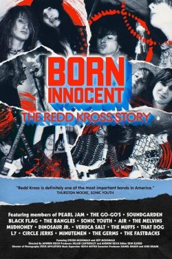 BORN INNOCENT THE REDD KROSS STORY BORN INNOCENT THE REDD KROSS STORY