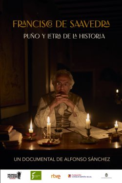 FRANCISCO DE SAAVEDRA PUÑO Y LETRA DE LA HISTORIA