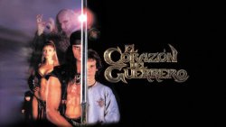 Curiosidades de... EL CORAZON DEL GUERRERO Curiosidades de... EL CORAZON DEL GUERRERO