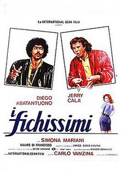 I FICHISSIMI I FICHISSIMI