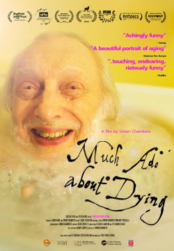 MUCH ADO ABOUT DYING