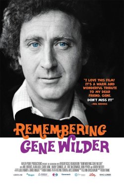 REMEMBERING GENE WILDER