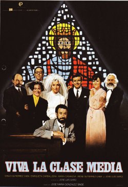 VIVA LA CLASE MEDIA