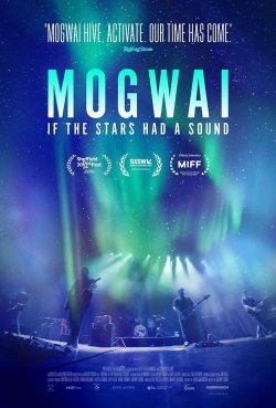 MOGWAI IF THE STARS HAD A SOUND MOGWAI IF THE STARS HAD A SOUND