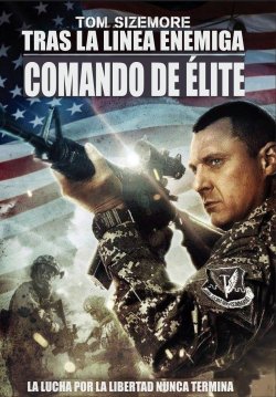 TRAS LA LINEA ENEMIGA COMANDO DE ELITE