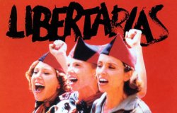 Curiosidades de... LIBERTARIAS