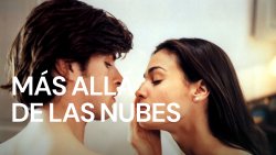 Curiosidades de... MAS ALLA DE LAS NUBES