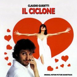 Banda sonora de... IL CICLONE