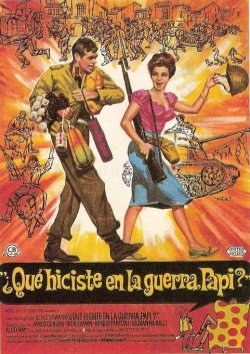 QUE HICISTE EN LA GUERRA PAPI