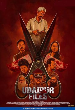 UDAIPUR FILES KANHAIYA LAL TAILOR MURDER