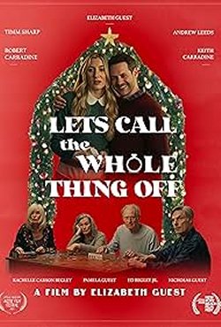 LET'S CALL THE WHOLE THING OFF