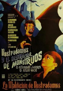 NOSTRADAMUS Y EL DESTRUCTOR DE MONSTRUOS