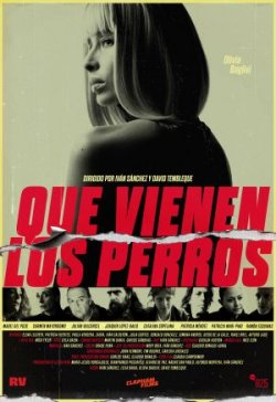 QUE VIENEN LOS PERROS