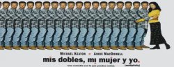 Curiosidades de... MIS DOBLES MI MUJER Y YO