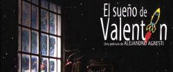Curiosidades de... EL SUEÑO DE VALENTIN