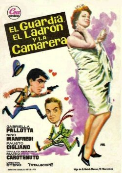 EL GUARDIA EL LADRON Y LA CAMARERA