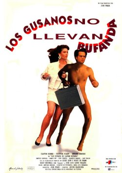 LOS GUSANOS NO LLEVAN BUFANDA