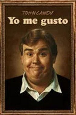 Banda sonora... JOHN CANDY YO ME GUSTO