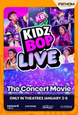 KIDZ BOP LIVE THE CONCERT MOVIE