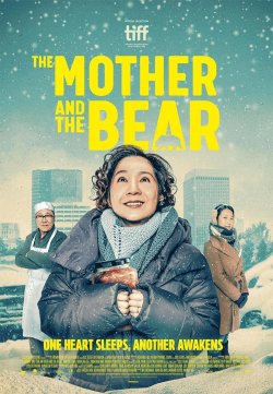 THE MOTHER AND THE BEAR