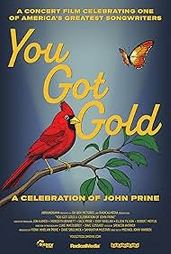 YOU GOT GOLD A CELEBRATION OF JOHN PRINE
